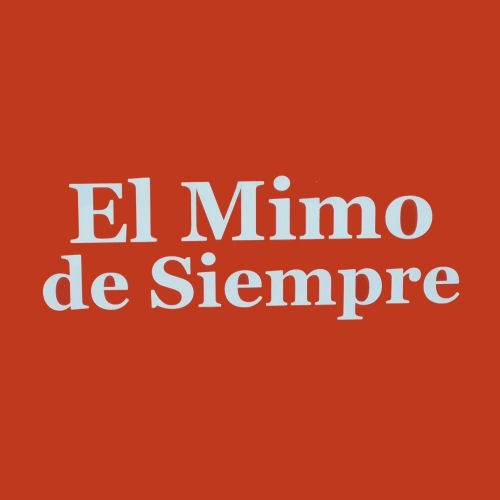 SALTA - EL MIMO DE SIEMPRE